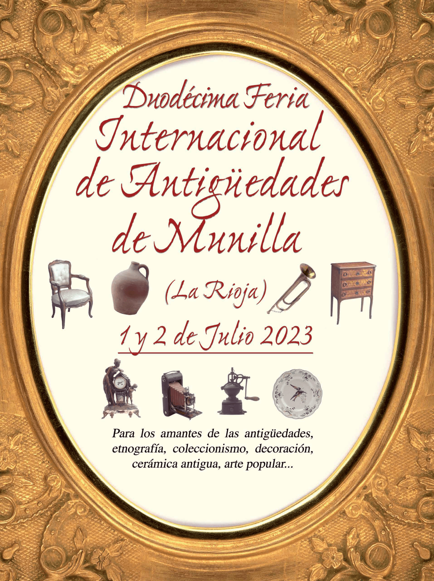 Lee más sobre el artículo La XII Feria de Antigüedades de Munilla se celebrará los días 1 y 2 de julio en el frontón municipal