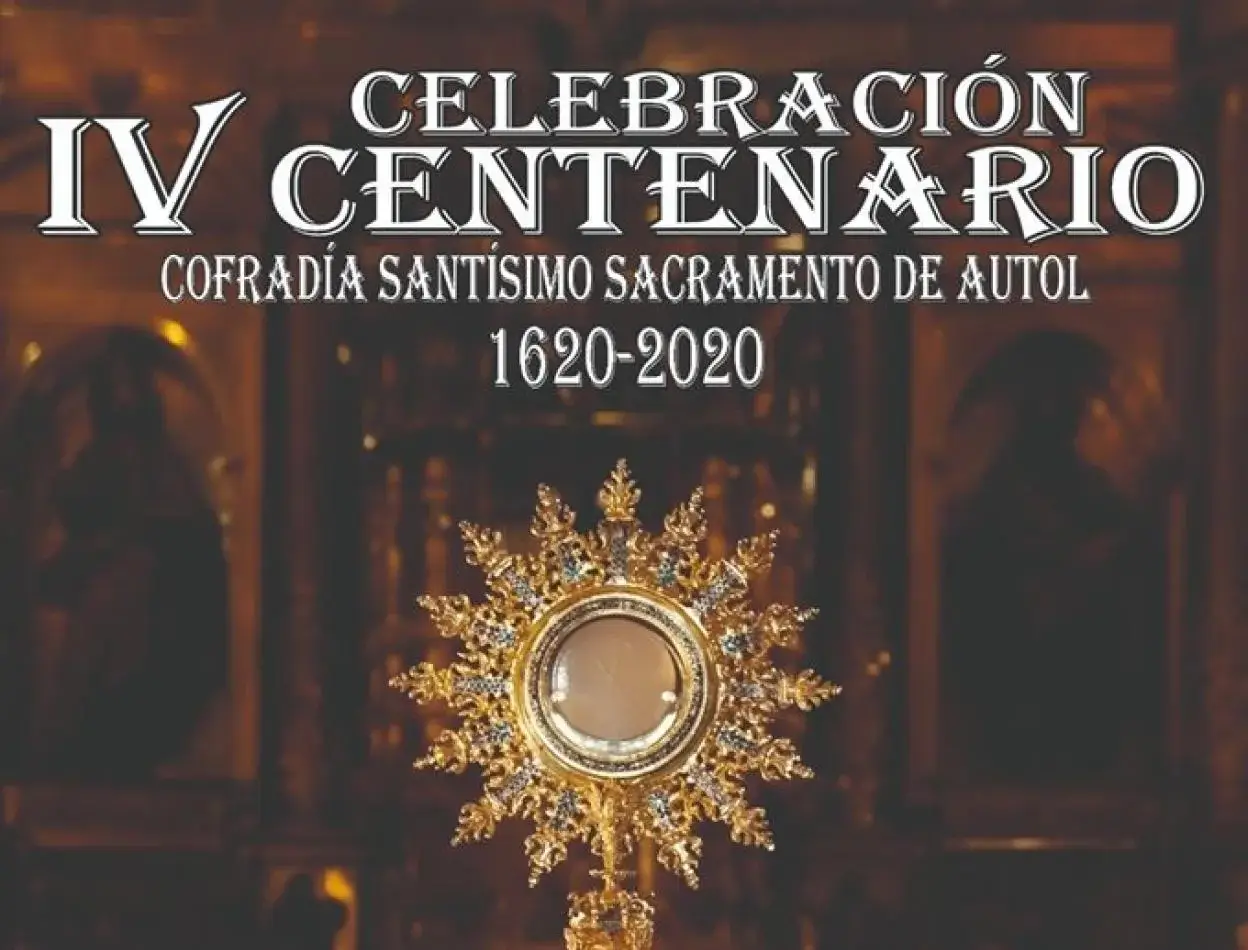 Lee más sobre el artículo Autol celebrará del 14 al 16 de marzo el IV Centenario de la Cofradía del Santísimo Sacramento que no se pudo conmemorar en 2020