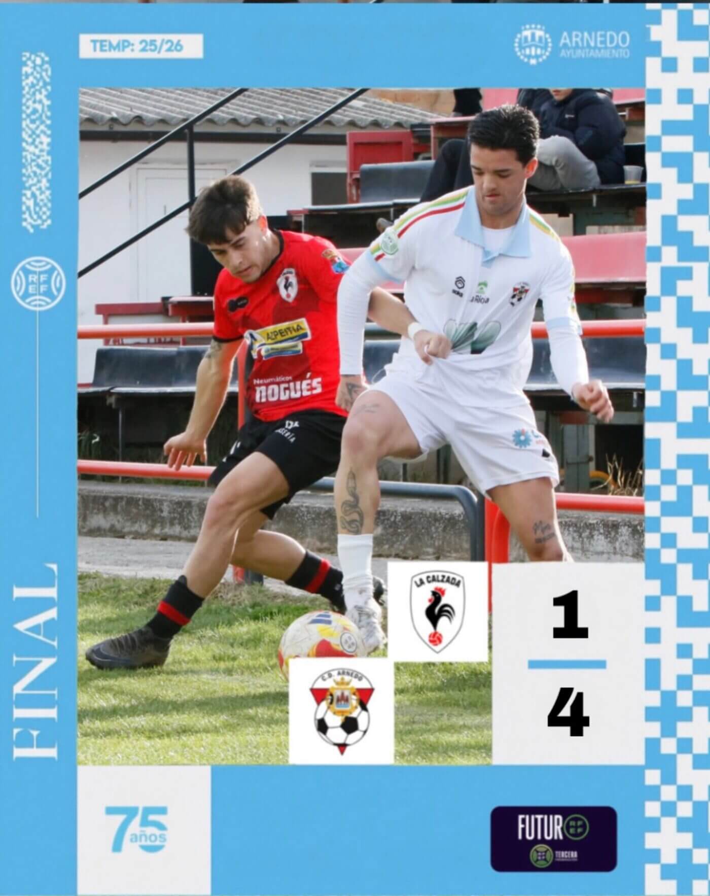 Lee más sobre el artículo El CD Arnedo de Tercera RFEF jugará este sábado 21 de marzo en el municipal de ‘Sendero’ ante el San Marcial tras ganar 1-4 al La Calzada