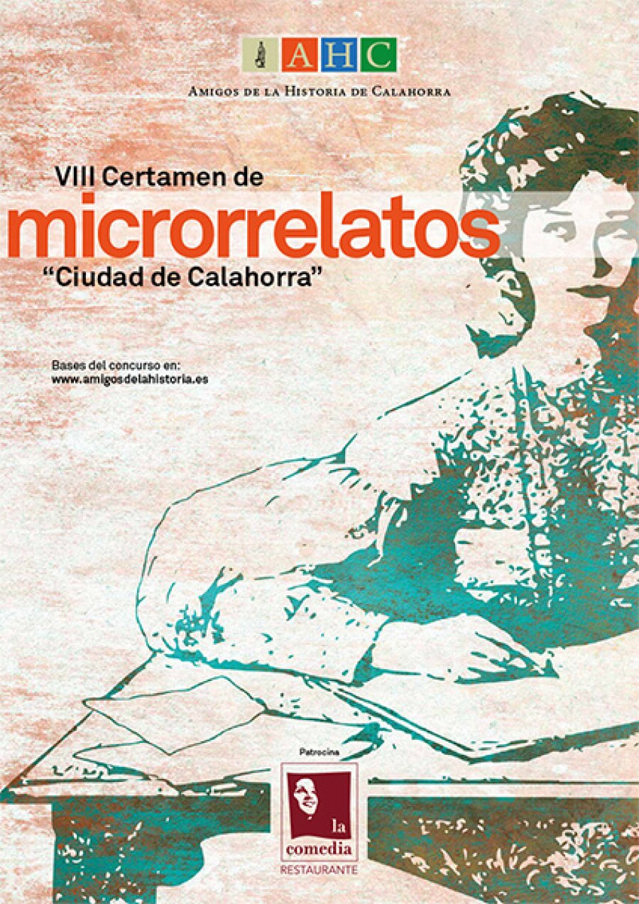 CALAHORRA cartel Amigos historia VIII Certamen microrrelatos