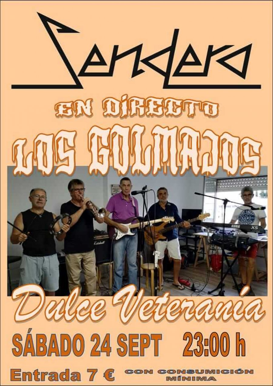 LOS GOLMAJOS concierto Sendero